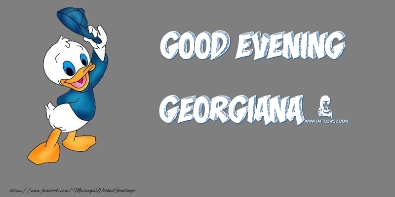 Greetings Cards for Good evening - Good Evening Georgiana